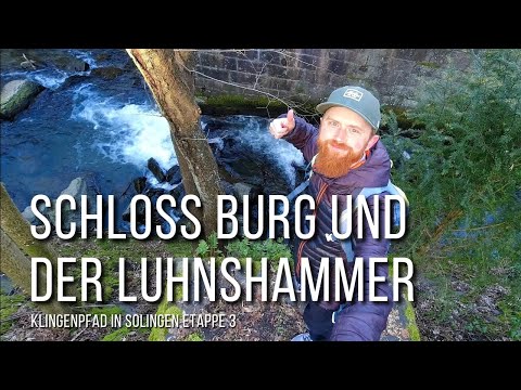 Schloss Burg und der Luhnshammer | Klingenpfad Solingen Etappe 3 | Natur in NRW | 2021 | Jörg Müller