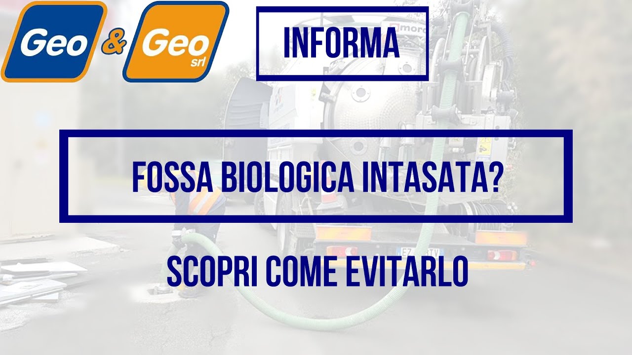 come evitare che la fossa biologica si intasi.