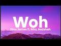 Woh Lyrics Dino James Ft Badshah Ikka Aakash LyricsStore 04 LS04
