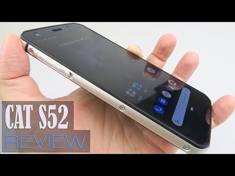 CAT S52 Review (Rugged Phone With Fingerprint Scanner, Elegant Design)