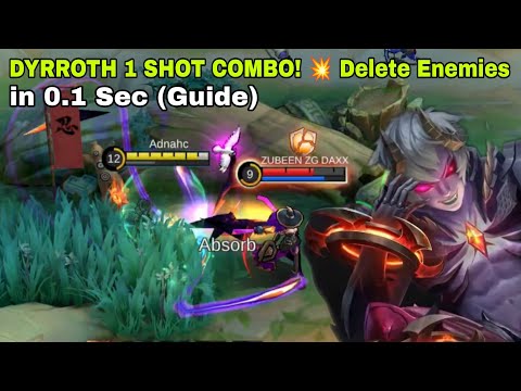 DYRROTH 1 SHOT COMBO! 💥 Delete Enemies in 0.1 Sec (Guide)