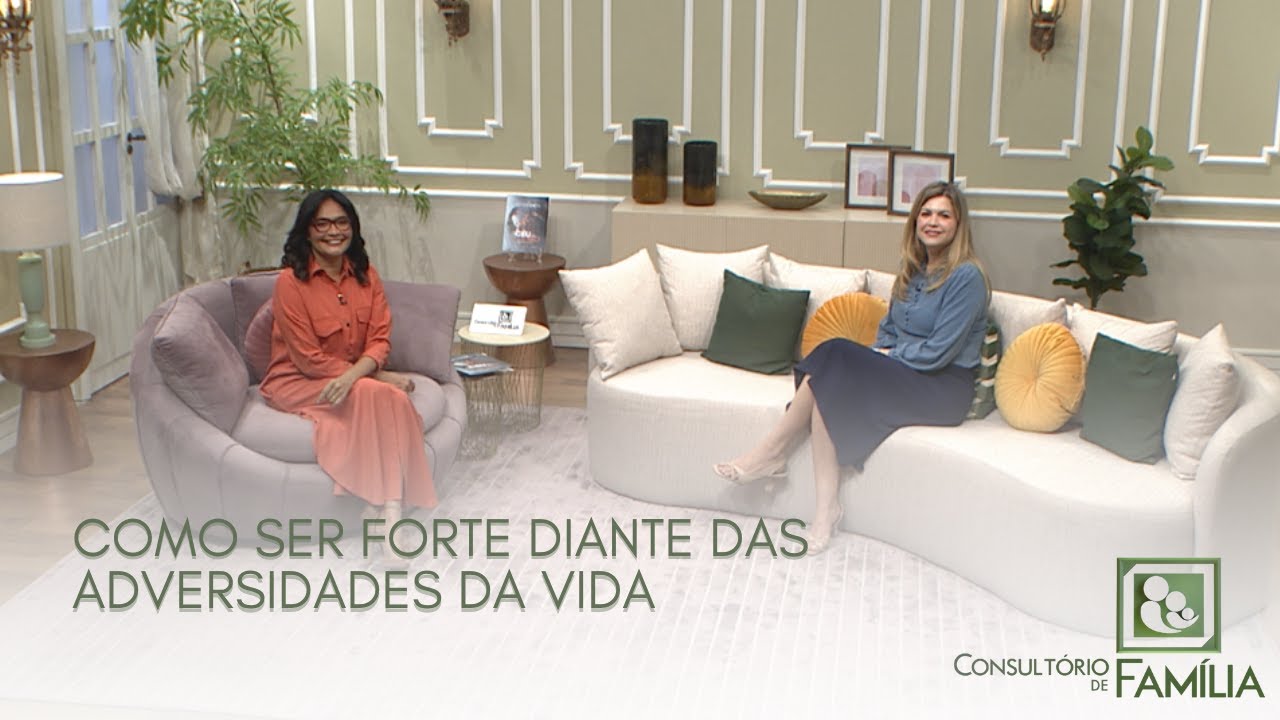 22.04 - COMO SER FORTE DIANTE DAS ADVERSIDADES DA VIDA