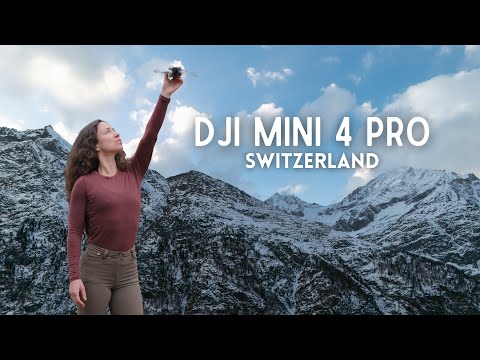 DJI Mini 4 Pro: Videography & Photography | Switzerland