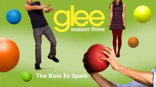 GLEE - The Rain In Spain [HQ]