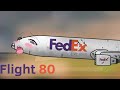 FedEx Express Flight 80 CRASH ANIMATION