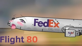 FedEx Express Flight 80. | CRASH ANIMATION. |
