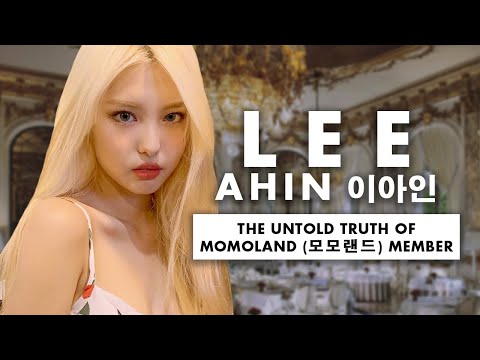 The Untold Truth Of Momoland (모모랜드) Member - Lee Ahin (이아인)
