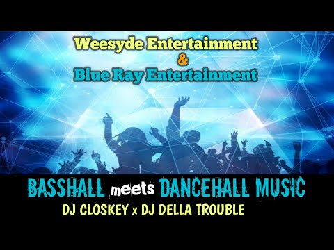 BASSHALL x DANCEHALL MUSIC MIX by@Dj_CLOSKEY&@djdellatrouble ft Kybba, Kalibwoy, Konshens,Koffee