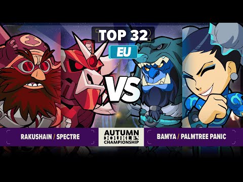 Bamya & Palmtree Panic vs Rakushain & Spectre - Top 32 - Autumn Doubles Championship - EU 2v2