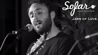 Jaws of Love. - Love Me Like I’m Gone | Sofar NYC