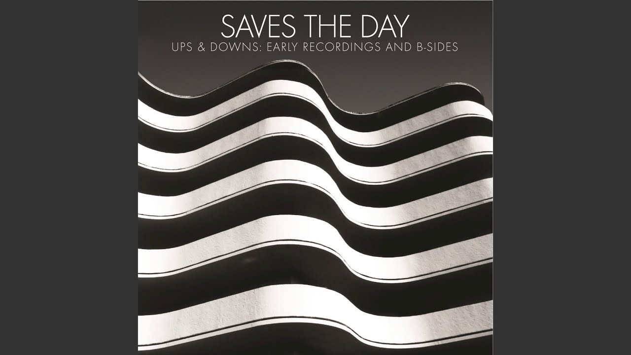 Saves the Day - Ups & Downs