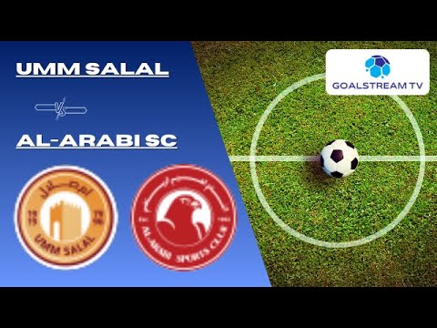 🔴 LIVE | Umm Salal vs Al-Arabi SC | Qatar Stars League – Round 14 | Live Score & Commentary
