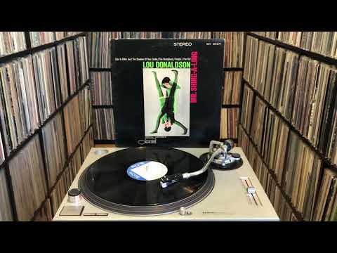 Lou Donaldson ‎"Mr  Shing A Ling" Full Album