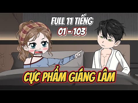 Full 01-103 | Cực Phẩm Giáng Lâm | Sư Muội 2k