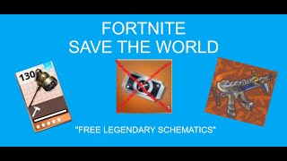 How to get Legendary Event Schematics WITHOUT using a Weapon Voucher in Fortnite Save The World!!!