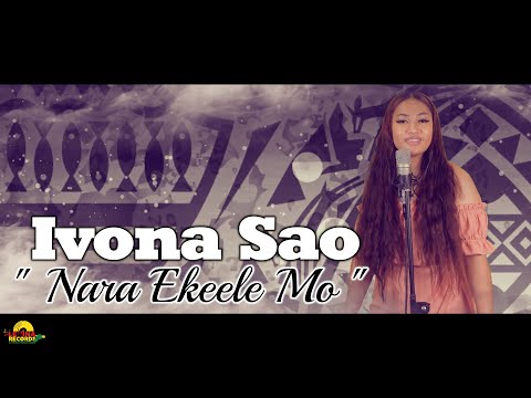Ivona Sao - Nara Ekeele Mo (Cover)