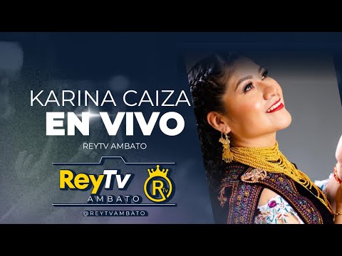 KARINA CAIZA EN VIVO