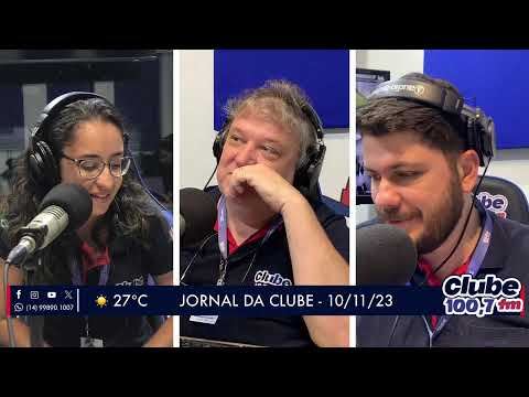 Jornal da Clube - 10/11/23 - Edição da Manhã