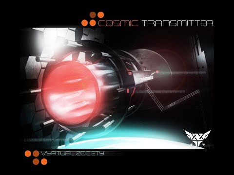 Cosmic Transmitter / Vyrtual Zociety