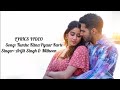 Tarif Hum Tumhari Yon Beshumar Karte New Love WhatsApp Status ️ ️ Arpitking32 Tarif Hum