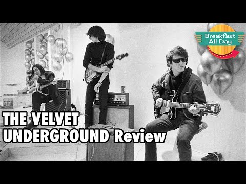 The Velvet Underground movie review - Breakfast All Day