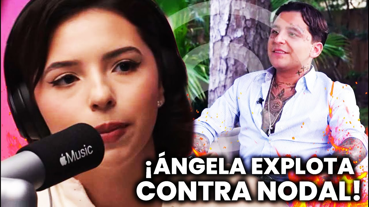 ÁNGELA AGUILAR EXPLOTA tras las REVELACIONES de NODAL! CALLADITO se VEÍA MÁS BONITO