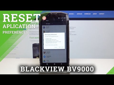 How to Reset App Preferences in BLACKVIEW BV9000 - Restore Original App Configuration