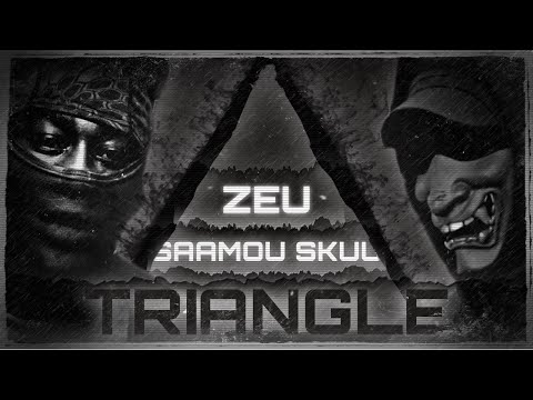 Saamou Skuu x Zeu - Triangle [Prod. J0R0]