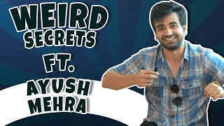Weird Secrets Ft. Ayush Mehra | Dice Media | Operation MBBS | Web Series video