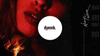 Always Never - Dangerous