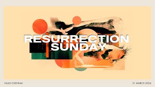 Resurrection Sunday | 31st March 2024 | NLAG English Community