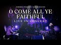 O Come All Ye Faithful