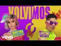 Martina La Peligrosa, Chyno Miranda - Volvimos (Video Oficial)
