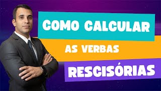 Como Calcular as Verbas Rescisórias na sua Reclamação Trabalhista? #advocaciatrabalhista #advocacia