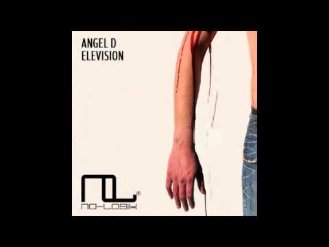 Angel D - Elevision (Original Mix)
