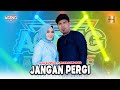 Nazia Marwiana Ft Brodin Ageng Music Jangan Pergi Official Live Music