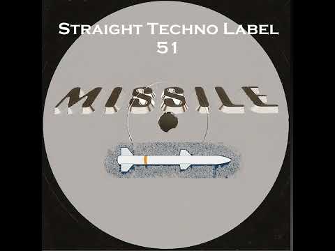 straight techno label 51 MISSILE