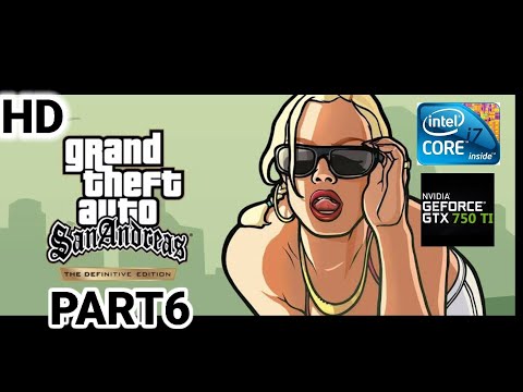 GTA SAN ANDREAS DEFINITIVE EDITION Gameplay walkthrough part 6 No Commentary