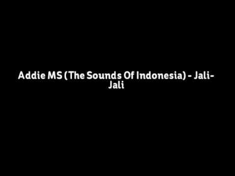 Addie MS (The Sounds Of Indonesia) - Jali-Jali