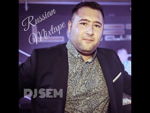 DJ SEM RUSSIAN MIX 2015 Russian LOFT MiX