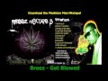 OriginalBreez - Get Blowed (Medicine Man)