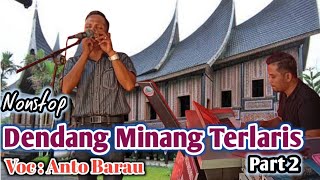 Download lagu NONSTOP DENDANG MINANG TERLARIS ( ANTO BARAU ) PART 2 mp3 Download lagu NONSTOP DENDANG MINANG TERLARIS ( ANTO BARAU ) PART 2 mp3