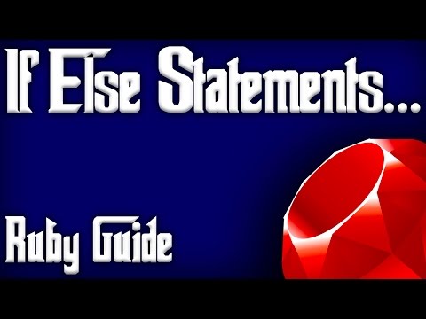 Ruby If Else Statements Tutorial Guide Ruby Decision Making Ruby Conditionals Basics