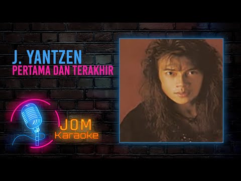 J. Yantzen Rusty Blade - Pertama dan Terakhir (Official Karaoke Video)