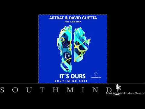 ARTBAT & David Guetta feat Idris Elba - It's Ours  (Southmind Club Edit)