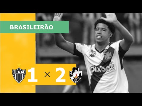 Atlético-MG 1 x 2 Vasco - Gols - 15/04 - Brasileirão 2023