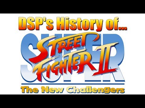 DSP's History of Street Fighter Part 5: Super Street Fighter II