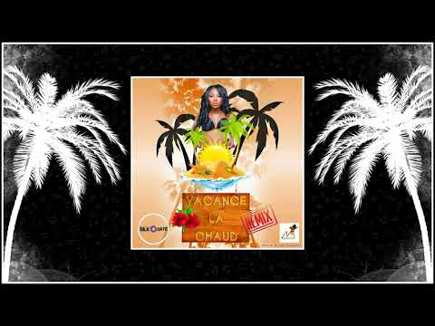 Adonai Sit Still Vacance La Chaud Rmx By Bilkouaye Matinik Sound (2018)