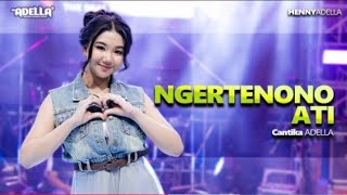 Download lagu NGERTENONO ATI - CANTIKA ADELLA - OM ADELLA #ngertenonoati #cantikanuswantoro #hennyadella #omadella mp3 Download lagu NGERTENONO ATI - CANTIKA ADELLA - OM ADELLA #ngertenonoati #cantikanuswantoro #hennyadella #omadella mp3