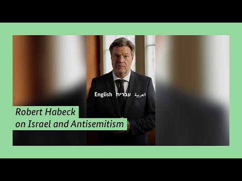 Robert Habeck on Israel and Antisemitism